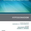 Hypogonadism, An Issue of Endocrinology and Metabolism Clinics of North America, E-Book (The Clinics: Internal Medicine) 2022 Original PDF