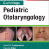 Cummings Pediatric Otolaryngology 1E