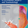 Operative Approaches in Orthopedic Surgery and Traumatology 2E
