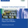 European Instructional Lectures: Volume 15, 2015, 16th EFORT Congress, Prague, Czech Republic 2015th Edition