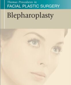 Thomas Procedures in Facial Plastic Surgery : Blepharoplasty