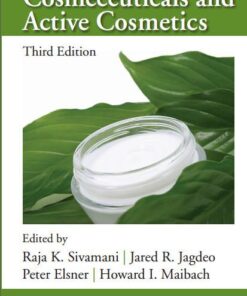 Cosmeceuticals and Active Cosmetics, Third Edition