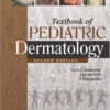 Textbook of Pediatric Dermatology 2nd Edition