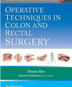 Operative Techniques in Colon and Rectal Surgery 1st Edition