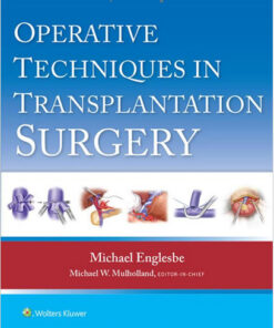 Operative Techniques in Transplantation Surgery