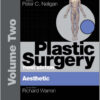 Plastic Surgery: Volume 2: Aesthetic Surgery  3rd Edition