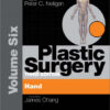 Plastic Surgery: Volume 6: Hand and Upper Limb  3rd Edition
