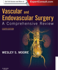 Vascular and Endovascular Surgery 8e