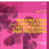 Reducing Risks and Complications of Interventional Pain Procedures: Volume 5