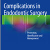 Ebook Complications in Endodontic Surgery: Prevention, Identification and Management