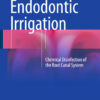 Ebook  Endodontic Irrigation: Chemical disinfection of the root canal system 1st ed. 2015 Edition