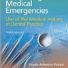 Ebook Preventing Medical Emergencies: Use of the Medical History in Dental Practice Third Edition