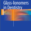 Ebook Glass-Ionomers in Dentistry 1st ed. 2016 Edition