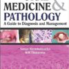 Oral Medicine and Pathology: A Guide to Diagnosis and Management 1st Edition