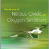 Handbook of Nitrous Oxide and Oxygen Sedation, 4e 4th Edition