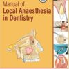 Manual of Local Anaesthesia in Dentistry (3rd Edition) 2016
