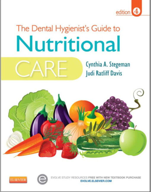 The Dental Hygienist's Guide to Nutritional Care, 4e