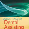Essentials of Dental Assisting 5e 5th Edition