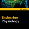 Endocrine Physiology, Fourth Edition (Lange Physiology Series) 4th Edition