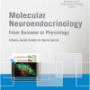 Molecular Neuroendocrinololgy  From Genome to Physiology