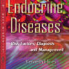 Endocrine Diseases: Risk Factors, Diagnosis and Management