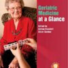 Geriatric Medicine at a Glance 1st Edition