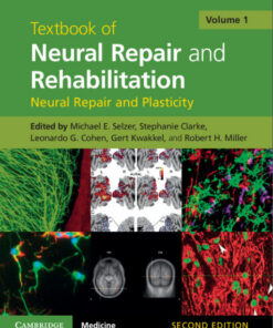 Textbook of Neural Repair and Rehabilitation (Volume 1) 2nd Edition