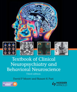 Textbook of Clinical Neuropsychiatry and Behavioral Neuroscience, Third Edition 3rd Edition