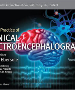 Current Practice of Clinical Electroencephalography Fourth Edition