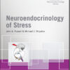 Neuroendocrinology of Stress (Wiley-INF Masterclass in Neuroendocrinology Series) 1st Edition