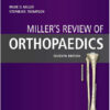 Miller's Review of Orthopaedics, 7e