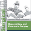 Hepatobiliary and Pancreatic Surgery - Print and E-Book: A Companion to Specialist Surgical Practice, 5e 5th Edition