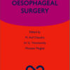 Gastric and Oesophageal Surgery (Oxford Specialist Handbooks in Surgery) 1st Edition