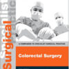 Colorectal Surgery A Companion to Specialist Surgical Practice, 5e 5th Edition