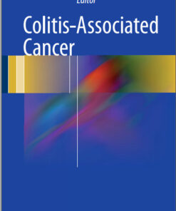 Colitis-Associated Cancer 1st ed. 2016 Edition