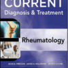 Current Diagnosis & Treatment in Rheumatology, Third Edition (LANGE CURRENT Series) 3rd Edition