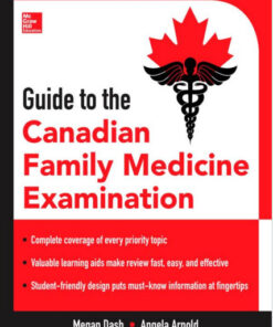 Guide to the Canadian Family Medicine Examination 1st Edition