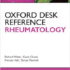 Oxford Desk Reference: Rheumatology (Oxford Desk Reference Series)