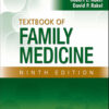 Textbook of Family Medicine, 9e 9th Edition