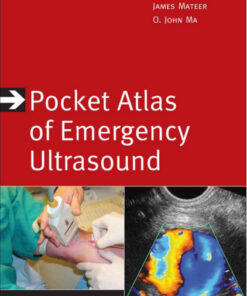 Pocket Atlas of Emergency Ultrasound (Atlas Series) 1st Edition
