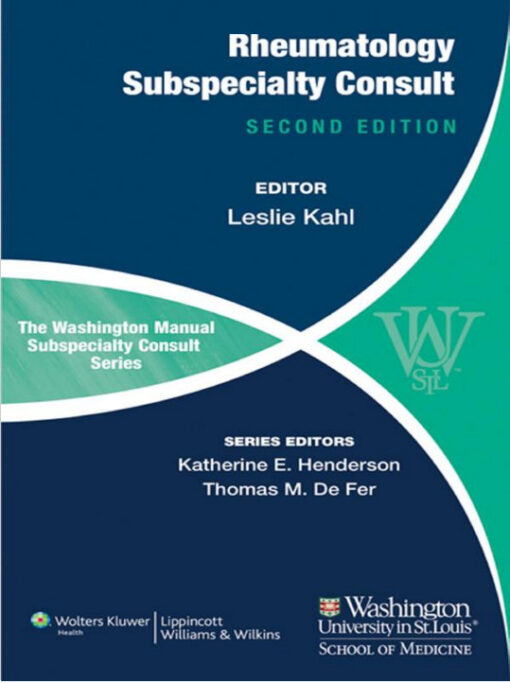 The Washington Manual of Rheumatology Subspecialty Consult (Washington Manual: Subspecialty Consult) Second Edition