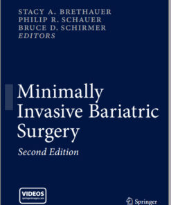 Minimally Invasive Bariatric Surgery 2nd ed. 2015 Edition