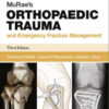 McRae's Orthopaedic Trauma and Emergency Fracture Management, 3e (Churchill Pocketbooks) 3rd Edition