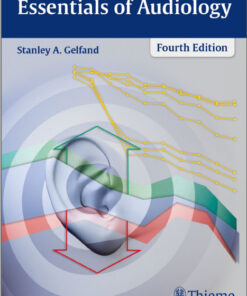 Essentials of Audiology 4th edition