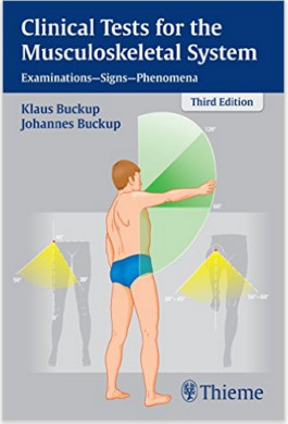 Clinical Tests for the Musculoskeletal System: Examinations - Signs - Phenomena (FLEXIBOOK) 3rd Edition