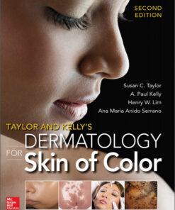 Taylor and Kelly's Dermatology for Skin of Color 2/E 2nd Edition