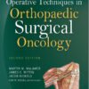 Operative Techniques in Orthopaedic Surgical Oncology Second Edition