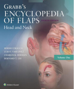 Grabb's Encyclopedia of Flaps: Head and Neck Fourth Edition - Volume 1