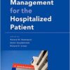 Chronic Pain Management for the Hospitalized Patient 1st Edition