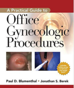 A Practical Guide to Office Gynecologic Procedures 2nd ed. Edition